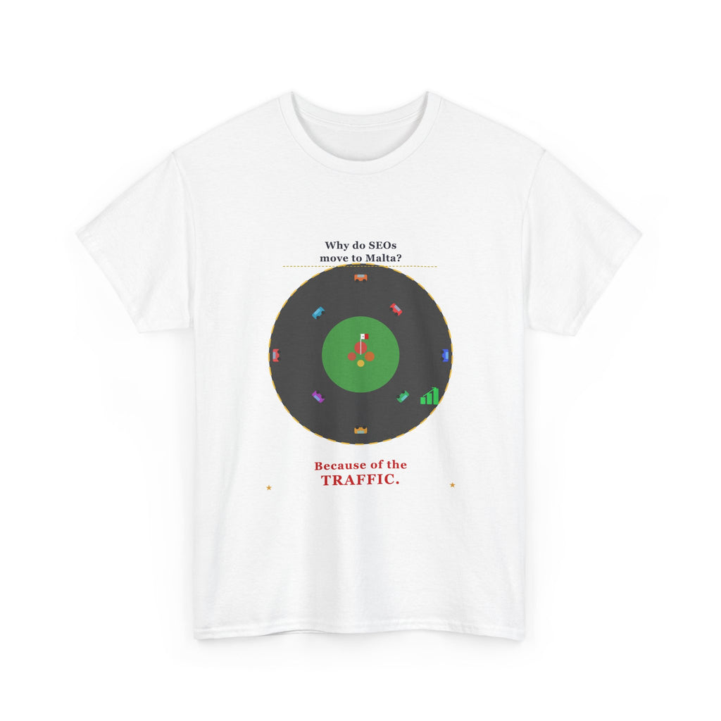 T-Shirt - Why do SEOs move to Malta?
